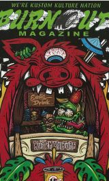 Burnout.....rods, kustoms, shows, art, style....direct from Japan.